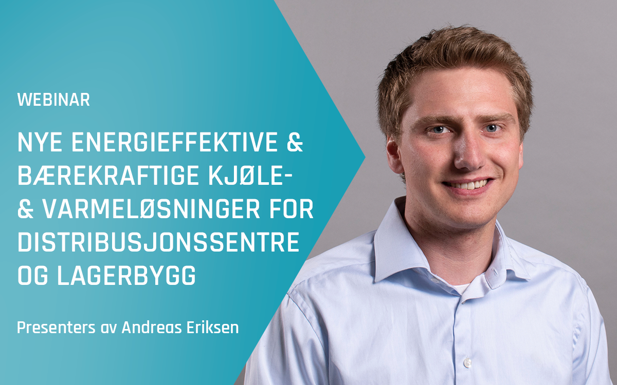 Advansor webinar – Nye energieffektive og bærekraftige kjøle- og varmeløsninger for distribusjonssentre og lagerbygg – våren 2024