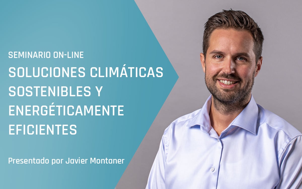 Seminario on-line de Advansor - Soluciones climáticas sostenibles y energéticamente eficientes que combinan refrigeración y calefacción
